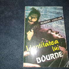 ROBERT LUDLUM - IDENTITATEA LUI BOURNE