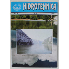 HIDROTEHNICA , REVISTA LUNARA STIINTIFICA SI TEHNICA , NR. 8 , 2004