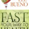 Fast Your Way to Health