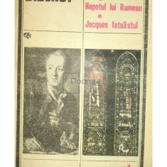 Denis Diderot - Călugărița. Nepotul lui Rameau. Jacques fatalistul (editia 1985)