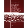 &Ouml;rm&eacute;ny v&aacute;ros&eacute;p&iacute;t&eacute;szet Erd&eacute;lyben - Tam&aacute;ska M&aacute;t&eacute;