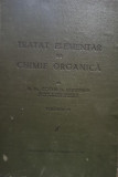 Costin D. Nenitescu - Tratat elementar de chimie organica, vol. 2 (1943)