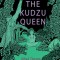 The Kudzu Queen