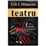 Gib. I. Mihaescu - Teatru - 113666