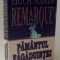 PAMANTUL FAGADUINTEI de ERICH MARIA REMARQUE , 2015
