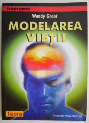 Modelarea vietii &amp;ndash; Wendy Grant foto