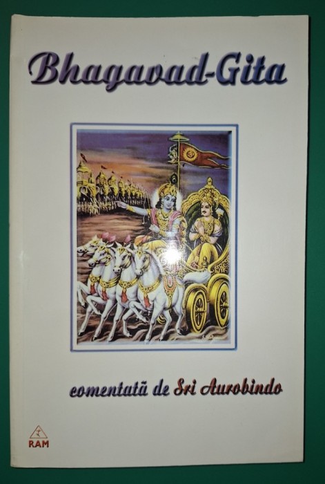 Bhagavad-Gita, comentata de Sri Aurobindo