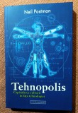 Tehnopolis. Capitularea culturii in fata tehnologiei. Editura Contra Mundum, 2023 - Neil Postman, Alta editura