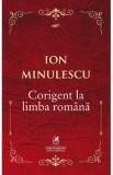 Corigent la limba romana - Ion Minulescu