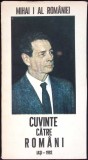CUVINTE CATRE ROMANI-MIHAI I AL ROMANIEI-339849