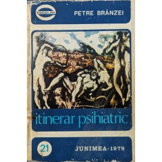 Itinerar Psihiatric - Petre Branzei , A699