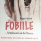 FOBIILE - fricile care ne de/finesc Eugen Jurca