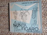 NUNTA LUI FIGARO - OPERA COMICA IN PATRU ACTE-WOLFGANG AMADEUS MOZART