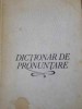 Dictionar de Pronuntare Nume Proprii Straine - Florentza Sadeanu, 1973, Enciclopedica Romana, Dictionar, Limba Romana, Hardcover
