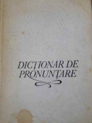 DICTIONAR DE PRONUNTARE NUME PROPRII STRAINE-FLORENTA SADEANU-218594 foto