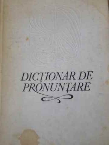 DICTIONAR DE PRONUNTARE NUME PROPRII STRAINE-FLORENTA SADEANU-218594