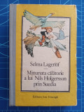 Minunata calatorie a lui Nils Holgersson prin Suedia / Selma Lagerlof, Ion Creanga, 1990