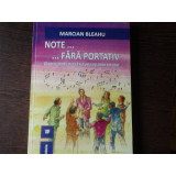 NOTE.... FARA PORTATIV - MARCIAN BLEAHU