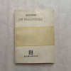 Eugen Munteanu - Augustin de Dialectica, 1991, Humanitas, Editie Princeps, Bibliofilie, Stare Foarte Buna