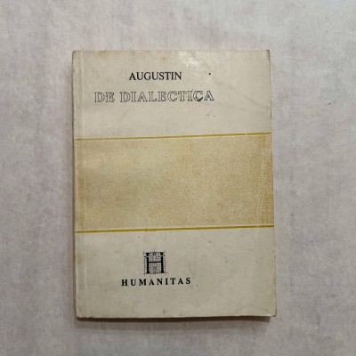 Eugen Munteanu - Augustin de Dialectica foto
