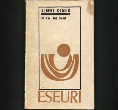 ESEURI - ALBERT CAMUS, MITUL LUI SISIF foto