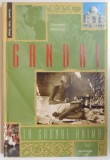 GANDHI. LA GRANDE ANIMA di GIOVANNI MATTAZZI 2002