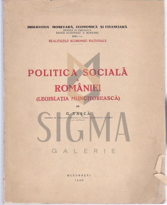 POLITICA SOCIALA a ROMANIEI-legislatia muncitoreasca foto