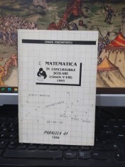 Dragoș Constantinescu, Matematica &amp;icirc;n concursurile școlare, clasele V-VIII, 1993, Paralela 45, Pitești 1994, 107 foto