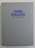 LIMBA ENGLEZA , CURS PRECTIC , ANII I - II , 1971