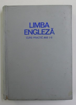 LIMBA ENGLEZA , CURS PRECTIC , ANII I - II , 1971 foto