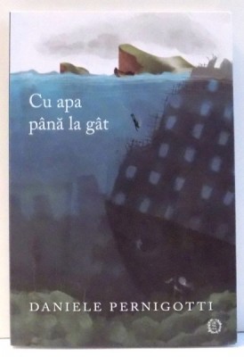 CU APA PANA LA GAT de DANIELE PERNIGOTTI , 2017 foto
