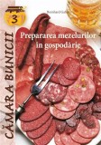 Prepararea mezelurilor in gospodarie - Casa