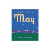 The First Day of May