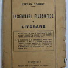 INSEMNARI FILOSOFICE SI LITERARE de STEFAN GEORGE , 1926