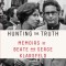 Hunting the Truth: Memoirs of Beate and Serge Klarsfeld