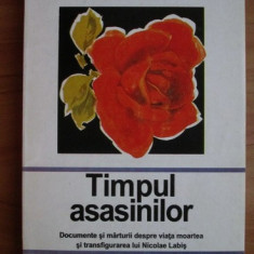 Timpul asasinilor / Cezar Ivanescu, Stela Covaci