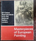 MASTERPIECES OF EUROPEAN PAINTING