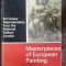 MASTERPIECES OF EUROPEAN PAINTING
