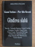 GANDIREA SLABA - GIANNI VATTIMO