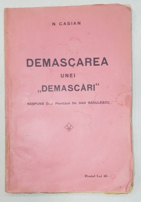 DEMASCAREA UNEI &amp;#039;DEMASCARI&amp;#039; de N. CASIAN - CRAIOVA foto