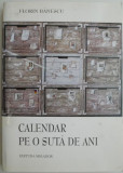 Calendar pe o suta de ani &ndash; Florin Banescu