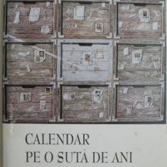 Calendar pe o suta de ani – Florin Banescu