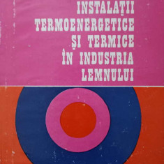 INSTALATII TERMOENERGETICE SI TERMICE IN INDUSTRIA LEMNULUI-ION I. DRAGAN, ALEXANDRA GHITA