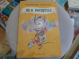 De-a poveștile. Passionaria Stoicescu. Ed. Facla, 1989