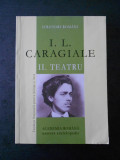 Ion Luca Caragiale - Teatru volumul 2