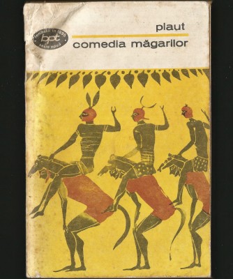 COMEDIA MĂGARILOR - PLAUT - BPT foto