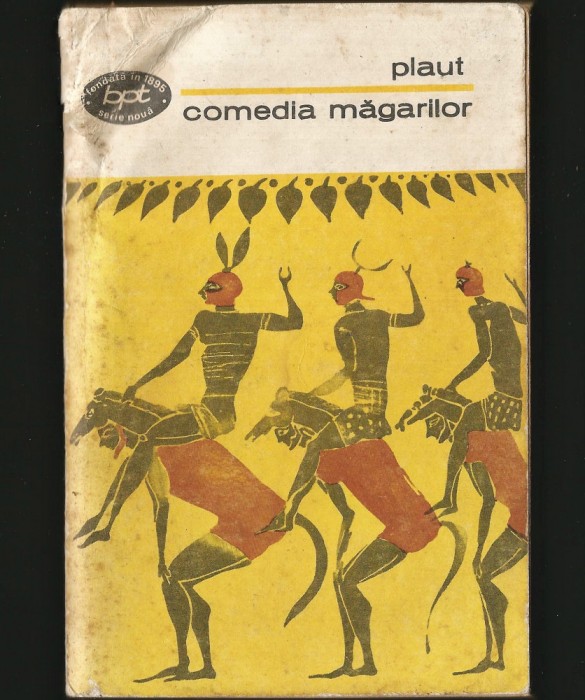 COMEDIA MĂGARILOR - PLAUT - BPT