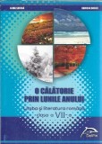O calatorie prin lunile anului. Limba si literatura romana, clasa a VII-a - Silvana Bicazan