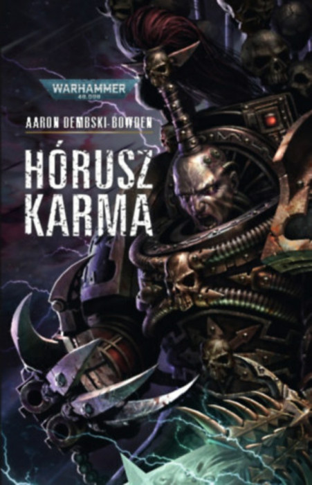 H&oacute;rusz karma - Aaron Dembski-Bowden