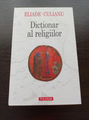 Mircea Eliade, Ioan Petru Culianu - Dictionar al religiilor foto